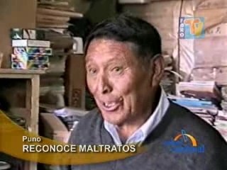 RECONOCE MALTRATOS - PUNO