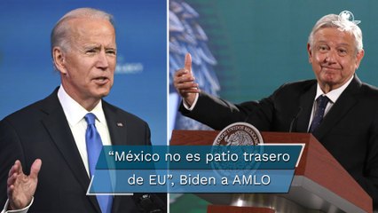 Joe Biden me aseguró que México no era el patio trasero de EU y que nos respetaría: AMLO