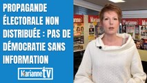 Propagande électorale non distribuée : pas de démocratie sans information