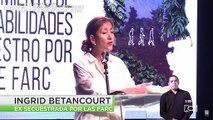 “Tienen que reparar a las víctimas, ¿dónde están los recursos del narcotráfico?”, Ingrid Betancourt