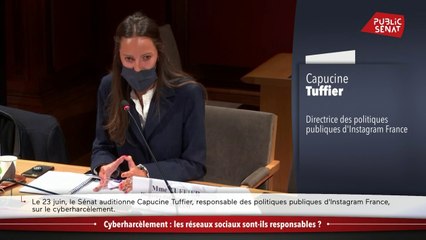 Cyberharcèlement : audition de Capucine Tuffier, directrice des politiques publiques d’Instagram France