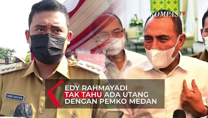 Jawab Walkot Medan Bobby Soal Utang RP 433 M, Gubernur Edy: Tak Tahu Aku
