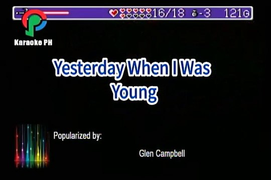 Glen Campbell Yesterday When I Was Young Karaoke