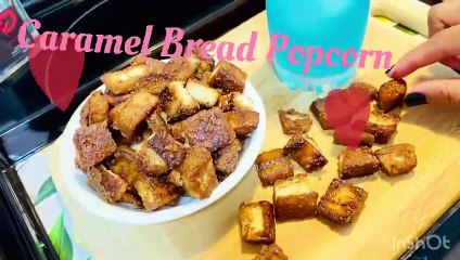 Easy way to make a caramel bread popcorn
