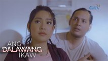Ang Dalawang Ikaw: Nelson is missing! | Episode 3