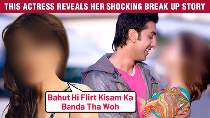 Ranbir Kapoor’s This Co Star Reveals Her SHOCKING Experience Of Dating An Actor