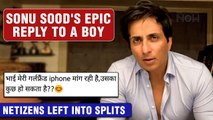 Sonu Sood's SHOCKING Reply To A Boy Asking To Help