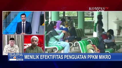Kasus Covid-19 di Indonesia Melonjak Tajam, Benarkah Kebijakan PPKM Mikro Jadi Pilihan Terbaik?
