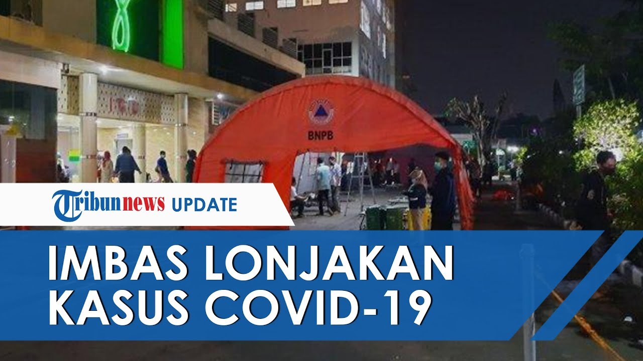 Imbas Naiknya Angka Covid-19, RSUD Bekasi Bangun Tenda Darurat dan Antrean Mengular di RS Cengkareng