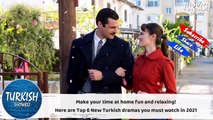Top 6 New Turkish dramas you must watch in 2021