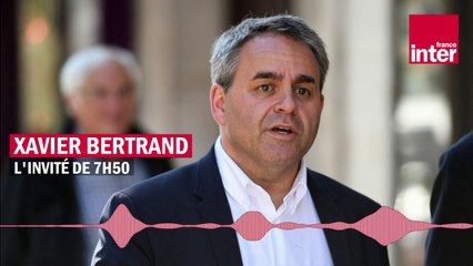 "C’est pas le choix des dates l’an prochain qui m’interpelle, c’est qu’elles aient fuité, comme par hasard, cette semaine" (Xavier Bertrand)