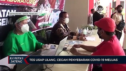 Tes Usap Ulang, Cegah Penyebaran Covid-19 Meluas