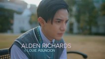 The World Between Us: Alden Richards as Louie Asuncion | Teaser