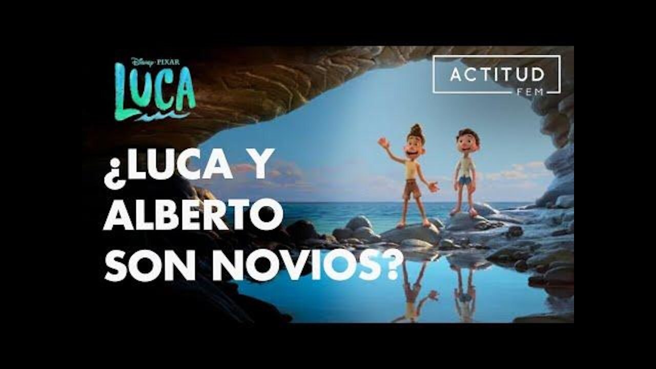La historia real de Luca y 10 easter eggs que no viste. | ActitudFem