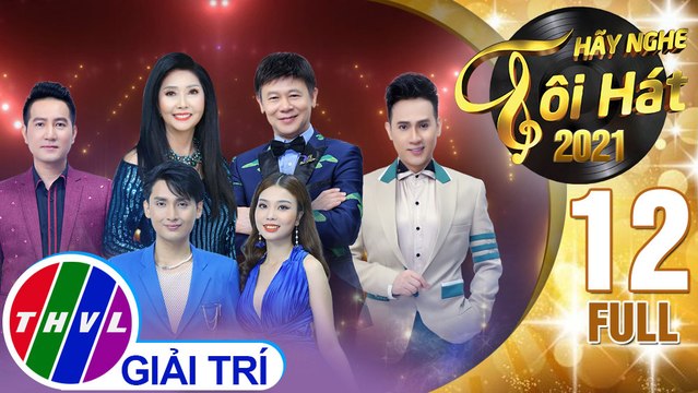 Hãy nghe tôi hát Mùa 5 - Tập 12 FULL: Chủ đề danh ca Họa Mi