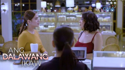 Ang Dalawang Ikaw: When the past meets the present | Episode 4