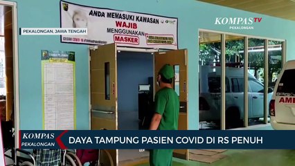Daya Tampung Pasien Covid-19 di Rumah Sakit Penuh