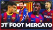 JT Mercato : l'impossible mission dégraissage du FC Barcelone