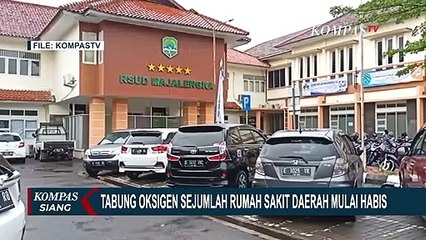 Tabung Oksigen Sejumlah Rumah Sakit Daerah Mulai Habis