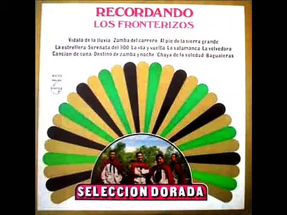 Los Fronterizos - Serenata del 900