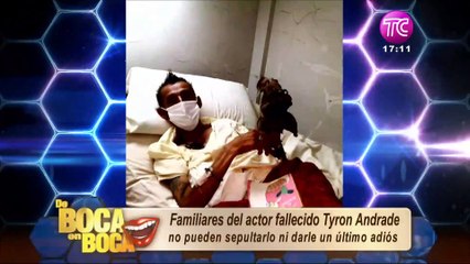 Familia del actor Tyron Andrade sufre porque no pueden repatriar su cuerpo