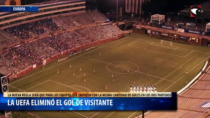 La UEFA eliminó el gol de visitante en todos los torneos de clubes en Europa