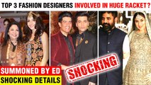 Karan Johar's Close Friend Manish Malhotra, Sabyasachi, Ritu Kumar Summoned By ED | Huge Racket ?