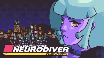 Read Only Memories : Neurodiver - Teaser Trailer #2