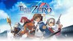 The Legend of Heroes : Trails from Zero - Annonce du jeu en Occident (PS4, Switch, PC)