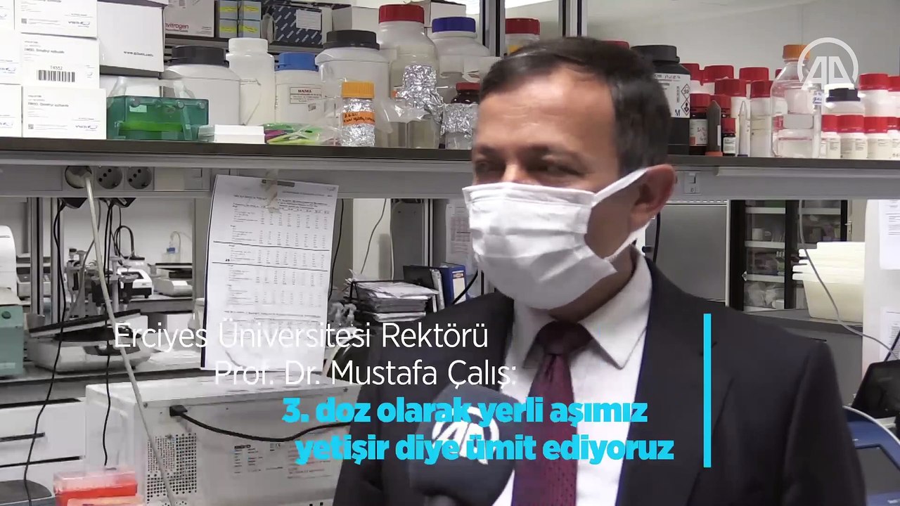 Erciyes Üniversitesi Rektörü Çalış: 3. doz olarak yerli aşımız yetişir diye ümit ediyoruz
