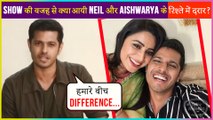Neil Bhatt Opens Up On This Difference With Ladylove And GHKKPM Co-Star Aishwarya Sharma