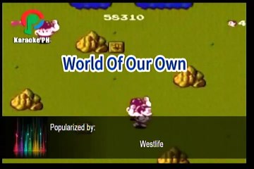 Westlife World Of Our Own Karaoke