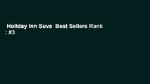 Holiday Inn Suva  Best Sellers Rank : #3