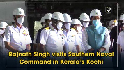 Rajnath Singh visits Southern Naval Command in Kerala’s Kochi