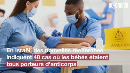 Des bébés sont nés avec anticorps contre la Covid-19