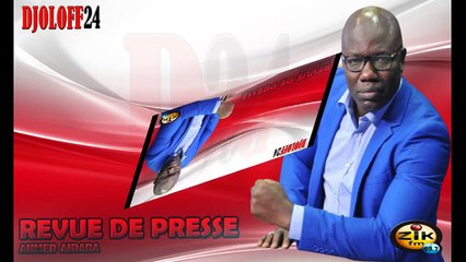 Revue de presse (Wolof) ZIK FM du lundi 28 juin 2021 _| Par Ahmed Aidara