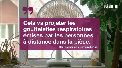 Utiliser un ventilateur, est-ce dangereux...