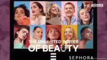 Nouvelle campagne Sephora