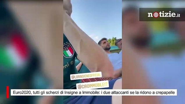 Euro2020, tutti gli scherzi di Insigne a Immobile: i due attaccanti se la ridono a crepapelle