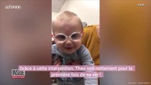 Un bébé voit pour la première fois à 7 mois, la vidéo qui va vous attendrir