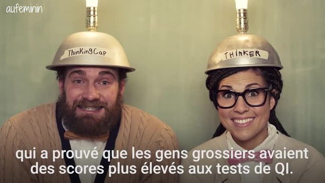Les gens grossiers sont plus intelligents et plus drôles !
