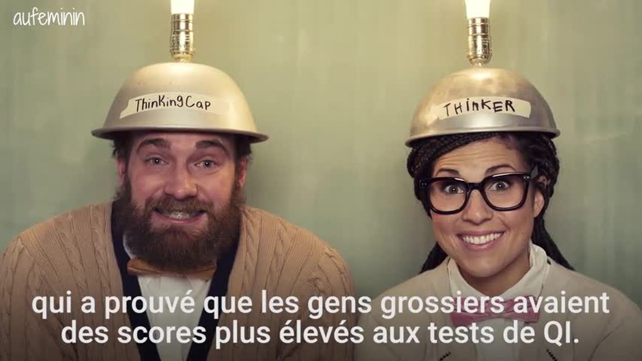 Les gens grossiers sont plus intelligents et plus drôles !