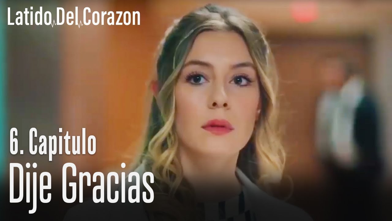 Dije gracias - Capitulo 6