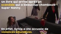 Super Nanny accusée de violence éducative : Sylvie Jenaly répond