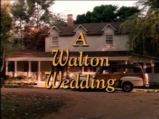 A Walton Wedding - Movie Special #5 - Opening Credits