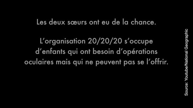 Grâce à cette association, des jeunes filles ont pu retrouver la vue