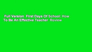 Full Version  First Days Of School: How To Be An Effective Teacher  Review