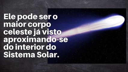 Cometa gigante está vindo em direção ao Sistema Solar.