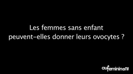 Don d'ovocytes : comment faire un don d'ovocytes