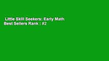 Little Skill Seekers: Early Math  Best Sellers Rank : #2